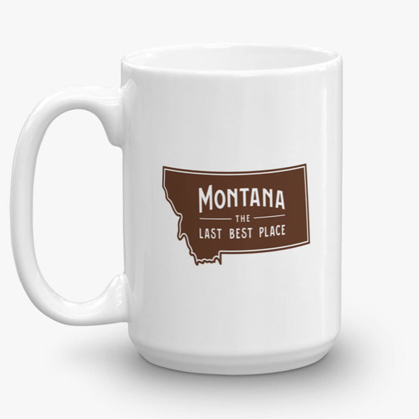 Montana, The Last Best Place, coffee mug, 15 oz, front